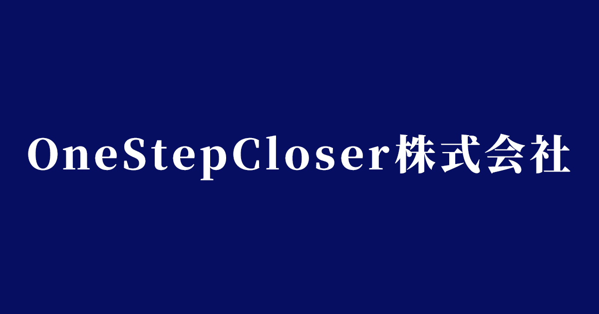 OneStepCloser株式会社